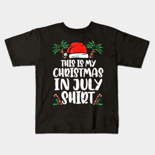 This Is My Christmas In July Santa Hat Summer Beach Vacation Kids T-Shirt